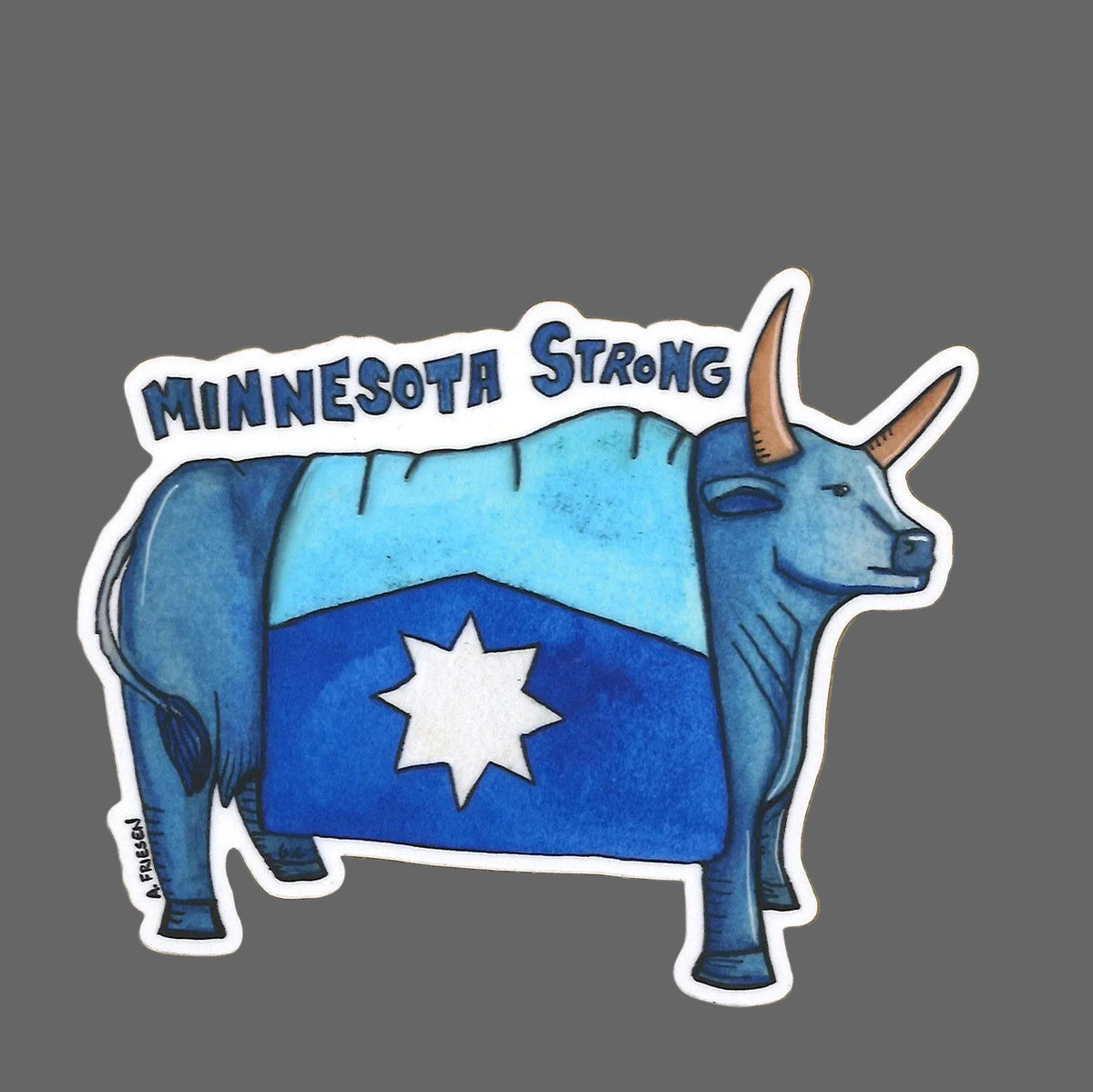Babe Minnesota Strong Sticker
