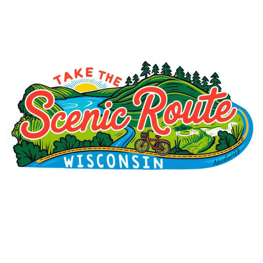 Take the Scenic Route - Wisconsin Sticker