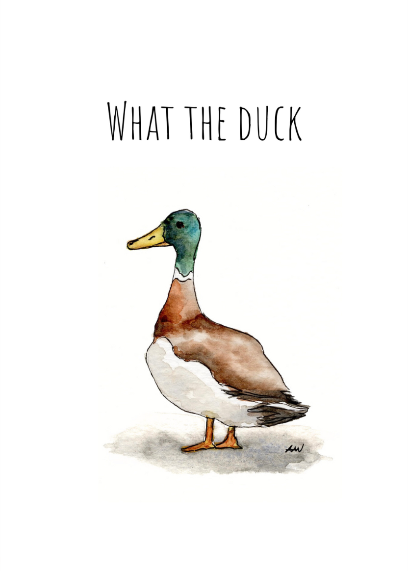 What the Duck Watercolor Greeting Card