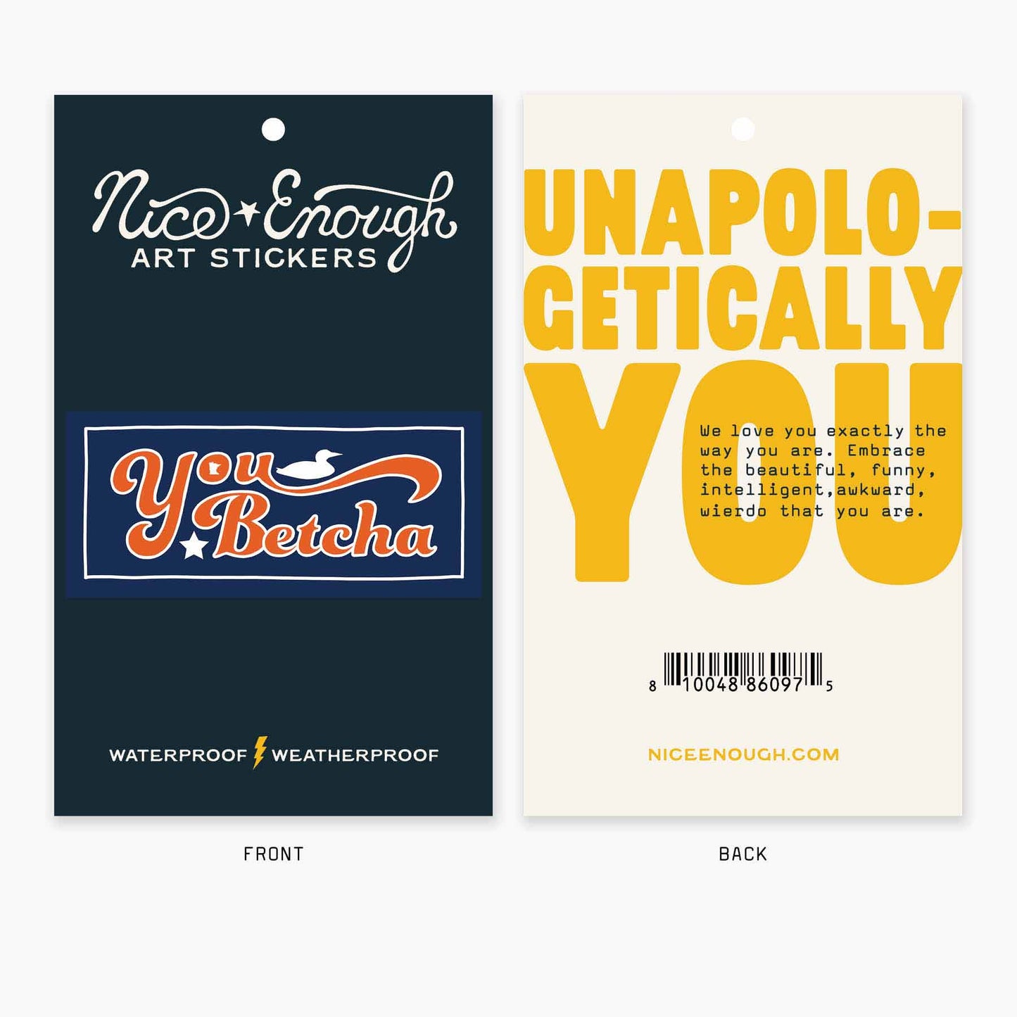 You Betcha - 3” Art Sticker